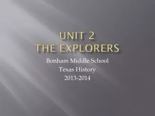 Unit 2 The Explorers