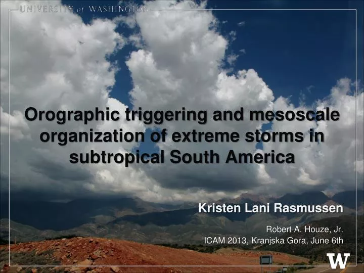 orographic triggering and mesoscale organization of extreme storms in subtropical south america