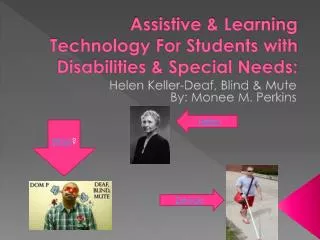 Assistive &amp; Learning Technology For Students with Disabilities &amp; Special Needs:
