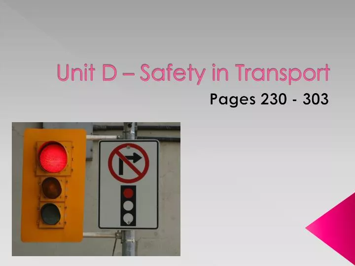 unit d safety in transport