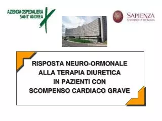 risposta neuro ormonale alla terapia diuretica in pazienti con scompenso cardiaco grave