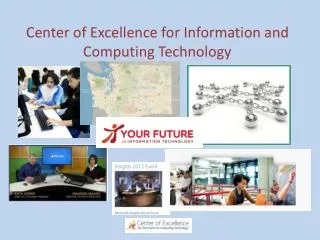 Center of Excellence for Information and Computing Technology