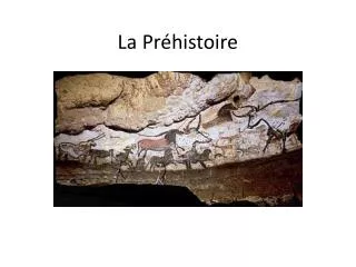 la pr histoire