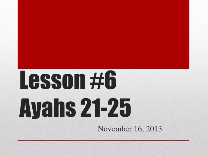 lesson 6 ayahs 21 25