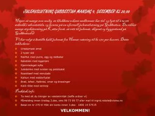 juleavslutning gubbestua mandag 9 desember kl 20 00