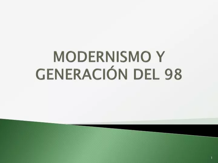 modernismo y generaci n del 98