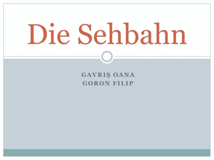 die sehbahn