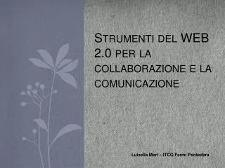 strumenti del web 2 0 per la collaborazione e la comunicazione