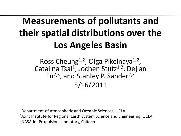 measurements of pollutants and their spatial distributions over the los angeles basin