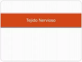 tejido nervioso