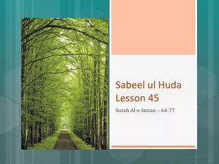Sabeel ul Huda Lesson 45