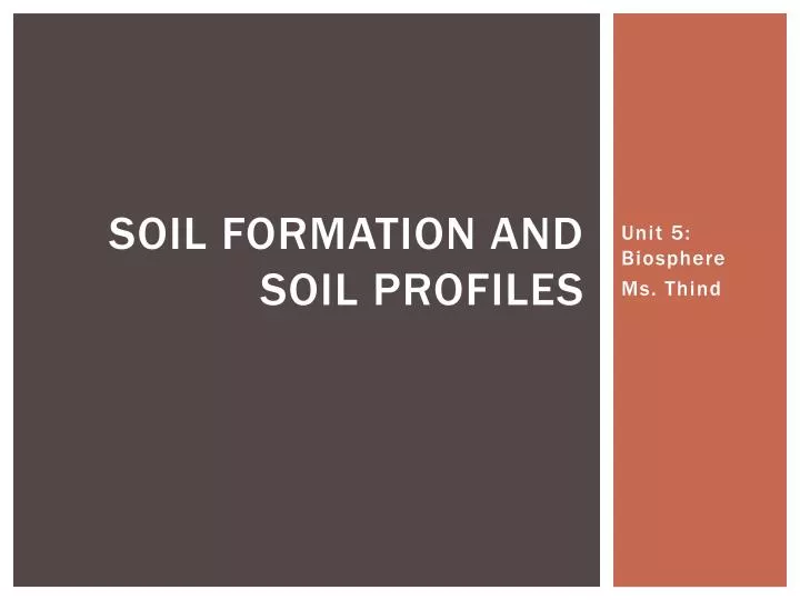 soil formation and soil profiles