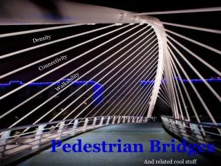 Pedestrian Bridges