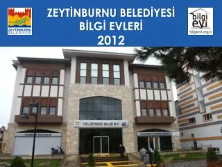 zeyt nburnu beled yes b lg evler 2012