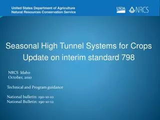Seasonal High Tunnel Systems for Crops Update on interim standard 798