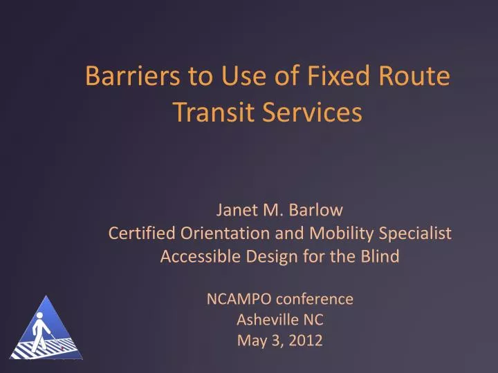 barriers to use of fixed route transit services