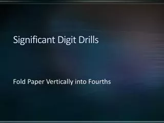 Significant Digit Drills