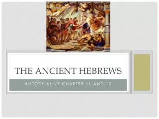 The Ancient Hebrews