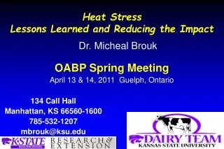 Heat Stress Lessons Learned and Reducing the Impact
