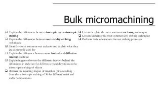 Bulk micromachining