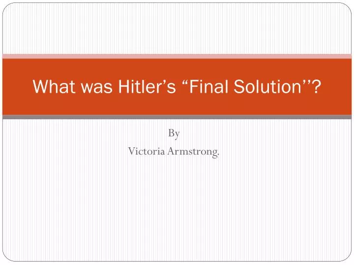 what was hitler s final solution