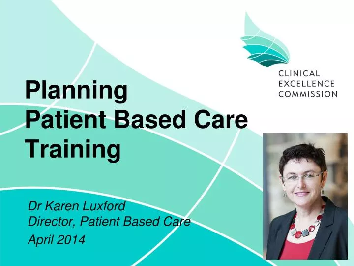 planning patient based care training