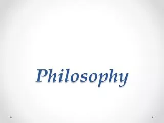 Philosophy