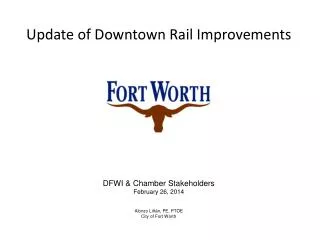 Update of Downtown Rail Improvements