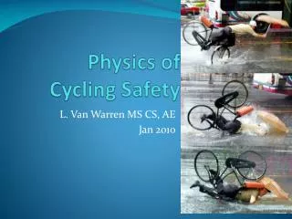 Physics of Cycling Safety