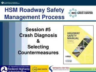 Session #5 Crash Diagnosis &amp; Selecting Countermeasures