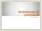 Archetypes in Literature