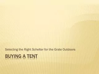 Buying a Tent