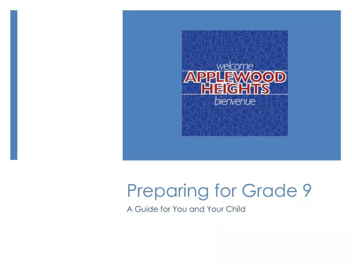 preparing for grade 9