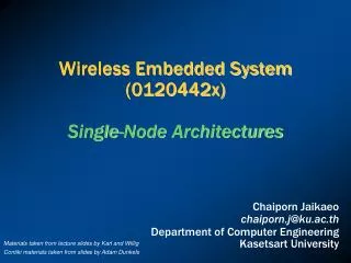 Wireless Embedded System (0120442x) Single-Node Architectures