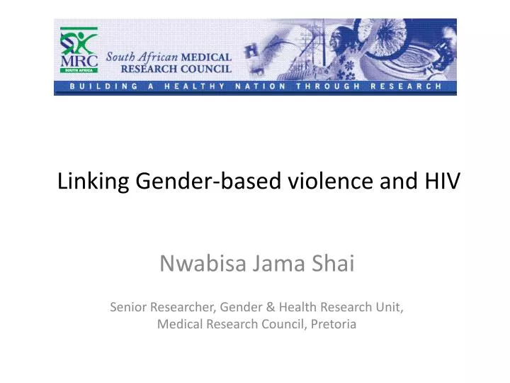 linking gender based violence and hiv