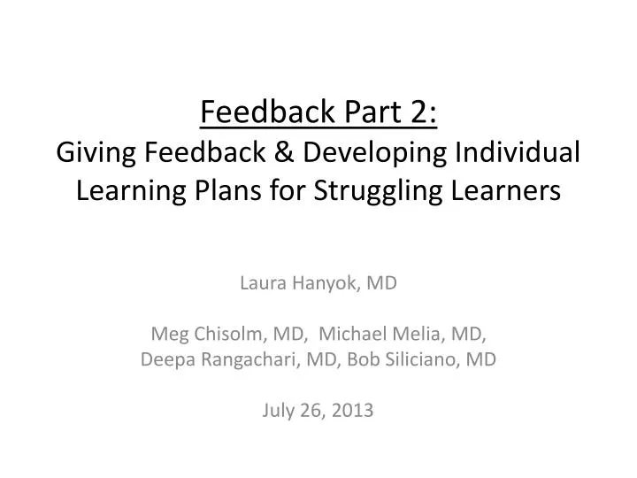 feedback part 2 giving feedback developing individual learning plans for struggling learners