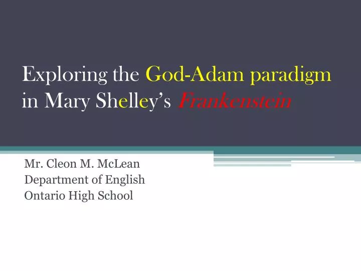 exploring the god adam paradigm in mary sh e ll e y s frankenstein