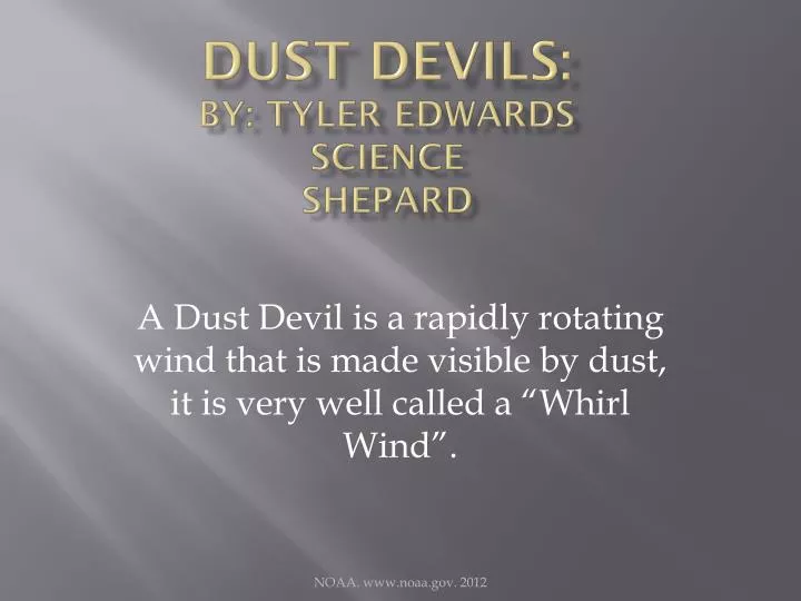 dust devils by tyler edwards science shepard
