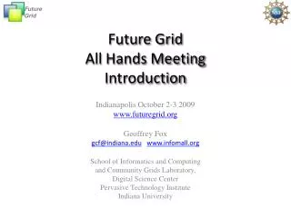 Future Grid All Hands Meeting Introduction