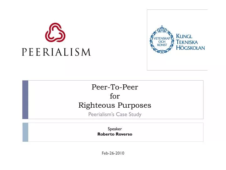 peer to peer for righteous purposes