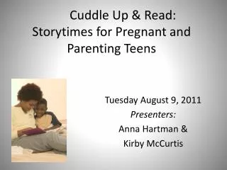 Cuddle Up &amp; Read: Storytimes for Pregnant and Parenting Teens
