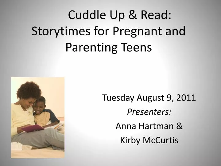 cuddle up read storytimes for pregnant and parenting teens