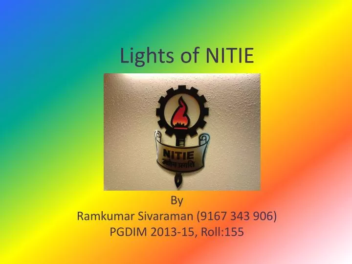 lights of nitie