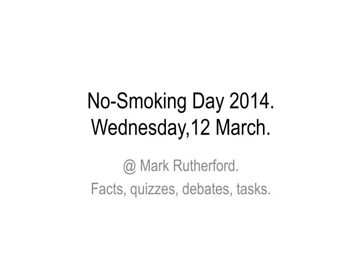 no smoking day 2014 wednesday 12 march