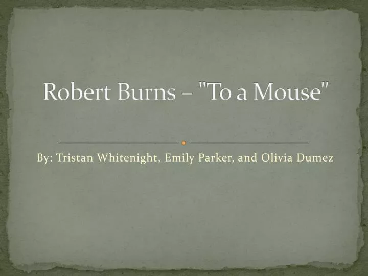 robert burns to a mouse