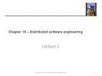 Chapter 18 – Distributed software engineering - slide 1