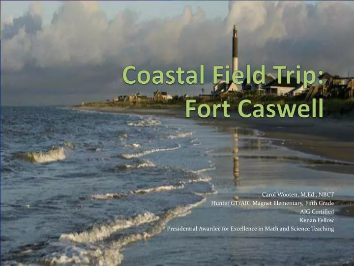 coastal field trip fort caswell