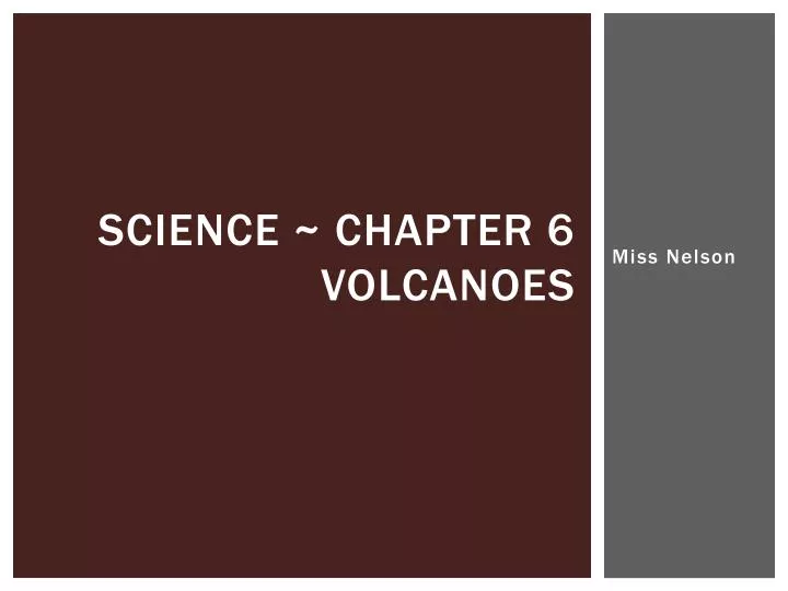 science chapter 6 volcanoes