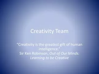Creativity Team
