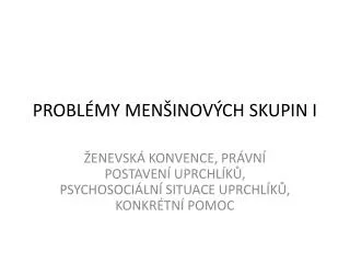 probl my men inov ch skupin i